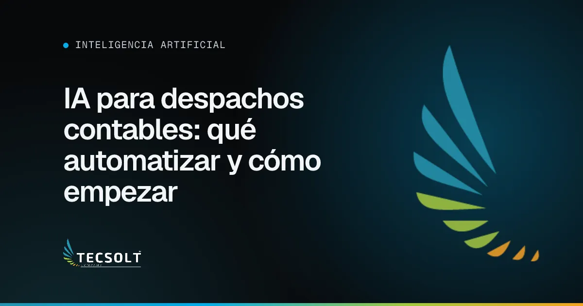 Portada del artículo: IA para despachos contables: qué automatizar y cómo empezar