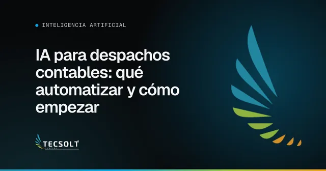 Portada del artículo: IA para despachos contables: qué automatizar y cómo empezar