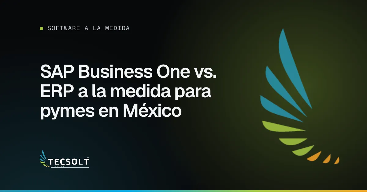 Portada del artículo: SAP Business One vs. ERP a la medida para pymes en México