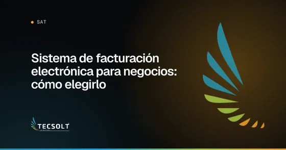 Portada del artículo: Sistema de facturación electrónica para negocios: cómo elegirlo